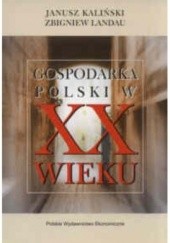 Gospodarka Polski w XX w.
