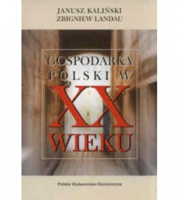 Gospodarka Polski w XX w.