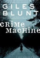 Okładka książki Crime Machine Giles Blunt
