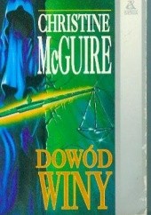 Okładka książki Dowód winy Christine McGuire