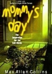 Okładka książki Mommy's Day Max Allan Collins