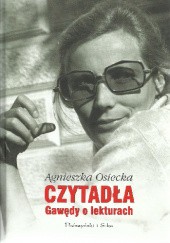 Okładka książki Czytadła. Gawędy o lekturach Agnieszka Osiecka