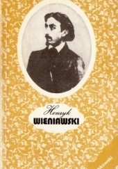 Okładka książki Henryk Wieniawski Edmund Grabkowski