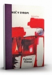 Okładka książki Noč v Evropi Polona Glavan