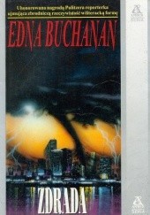 Okładka książki Zdrada Edna Buchanan