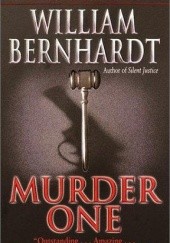 Okładka książki Murder One William Bernhardt