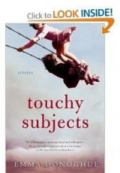 Okładka książki Touchy Subjects Emma Donoghue