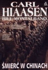 Okładka książki Śmierć w Chinach Carl Hiaasen, Bill Montalbano