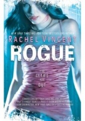 Okładka książki Rogue Rachel Vincent