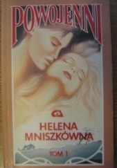 Okładka książki Powojenni tom 1 Helena Mniszkówna
