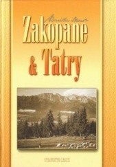 Okładka książki Zakopane & Tatry Stanisław Momot