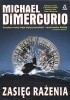 Okładka książki Zasięg rażenia Michael DiMercurio