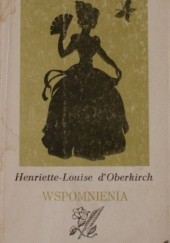 Okładka książki Wspomnienia Henriette Louise d'Oberkirch