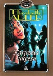 Okładka książki Karuzela sukcesu Elizabeth Adler