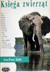 Okładka książki Księga zwierząt Jean-Pierre Hallet