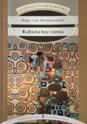 Okładka książki Kobieta bez cienia Hugo von Hofmannsthal