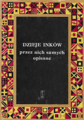 Okładka książki Dzieje Inków przez nich samych opisane Jan Szemiński
