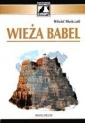 Okładka książki Wieża Babel Witold Mańczak
