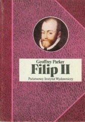Okładka książki Filip II Geoffrey Parker