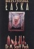 Bezlitosna łaska: Psychologia miłości, wartości tradycyjnych oraz rozwoju duchowego