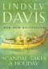 Okładka książki Scandal Takes a Holiday Lindsey Davis