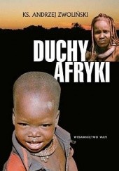Okładka książki Duchy Afryki Andrzej Zwoliński