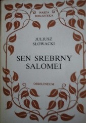 Okładka książki Sen srebrny Salomei Juliusz Słowacki