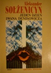 Okładka książki Jeden dzień Iwana Denisowicza Aleksandr Sołżenicyn