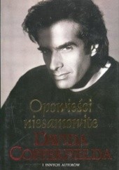 Okładka książki Opowieści niesamowite Davida Copperfielda David Kotkin