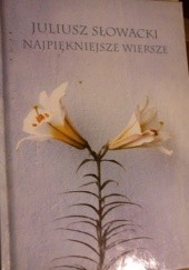 Okładka książki Najpiękniejsze wiersze Juliusz Słowacki