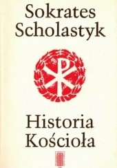 Okładka książki Historia Kościoła Sokrates Scholastyk