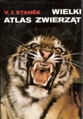 Okładka książki Wielki atlas zwierząt Václav Jan Stanĕk