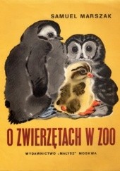 Okładka książki O zwierzętach w zoo Samuel Marszak