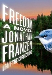 Okładka książki Freedom Jonathan Franzen