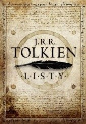 Okładka książki Listy Tolkiena J.R.R. Tolkien