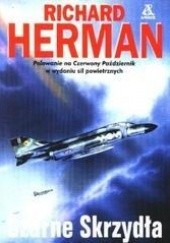 Okładka książki Czarne skrzydła Richard Herman Jr