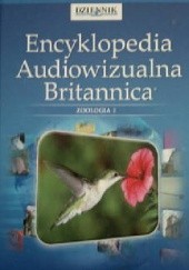 Okładka książki Encyklopedia Audiowizualna Britannica: Zoologia I praca zbiorowa