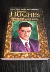 Howard Hughes: Najbogatszy amant świata