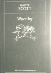 Okładka książki Waverley albo lat temu sześćdziesiąt Walter Scott