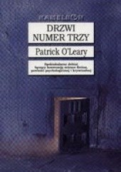 Okładka książki Drzwi numer trzy Patrick O'Leary