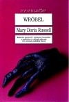 Wróbel | Mary Doria Russell