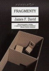 Okładka książki Fragmenty James F. David