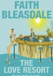 Okładka książki The Love Resort Bleasdale Faith