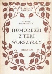 Okładka książki Humoreski z teki Worszyłły Henryk Sienkiewicz