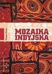 Okładka książki Mozaika indyjska Tomasz Mazur