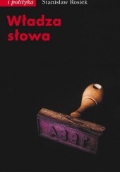 Okładka książki Władza słowa Stanisław Rosiek