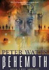 Okładka książki Behemoth: Seppuku Peter Watts