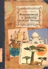 Okładka książki Wierszownik z podróży dookoła świata Łukasz Dębski