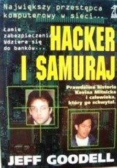 Okładka książki Hacker i samuraj Jeff Goodell