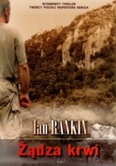 Okładka książki Żądza krwi Ian Rankin